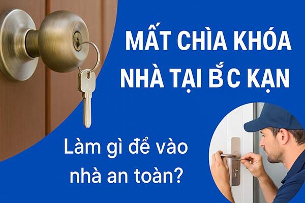 Mất chìa khóa nhà tại Bắc Kạn