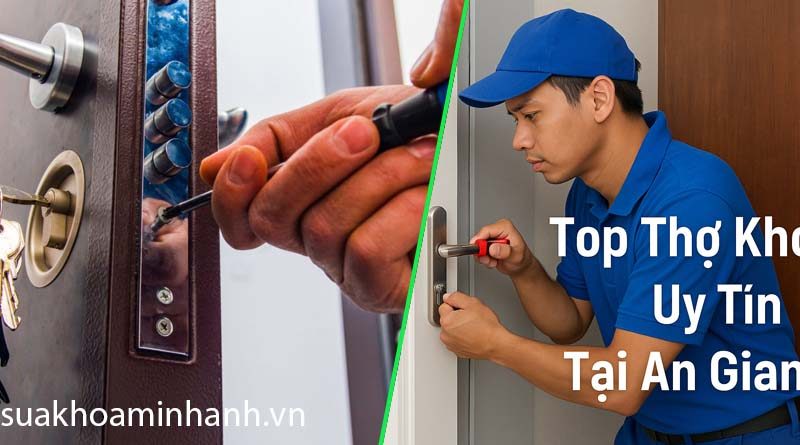 Top Thợ Khóa Uy Tín Tại An Giang