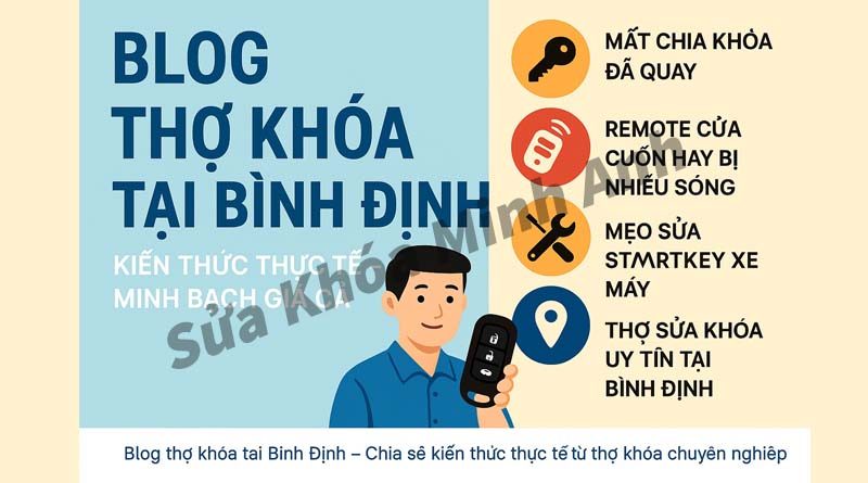 Blog thợ khóa Bình Định chia sẻ kinh nghiệm thực tế